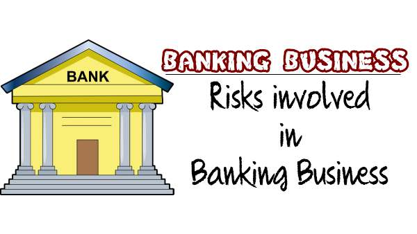 Risk in Banking Business